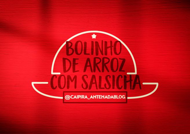 Bolinho de arroz com salsicha